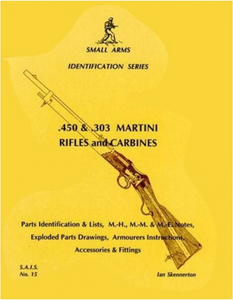 Small Arms Identification Series No15 Martini Henry .450 & .303